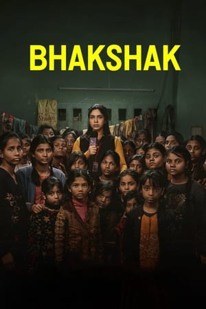 Bhakshak 2024 Hindi –
